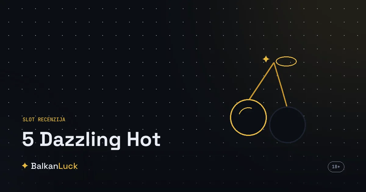 5 Dazzling Hot slot proizvođača Amusnet, voćna tema sa crvenom sedmicom i 5 linija