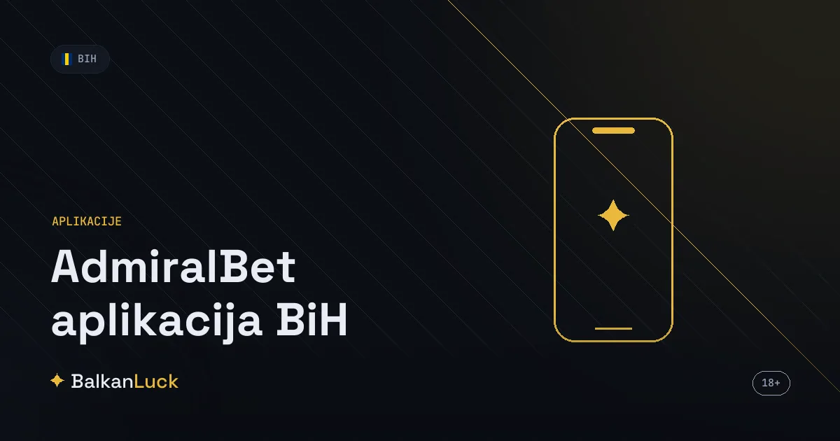 AdmiralBet aplikacija BiH za Android i iOS, preuzimanje sa admiralbet.ba