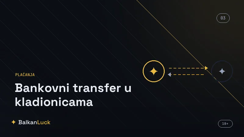 E-banking i opšta uplatnica kao dva oblika bankovnog transfera za kladionice