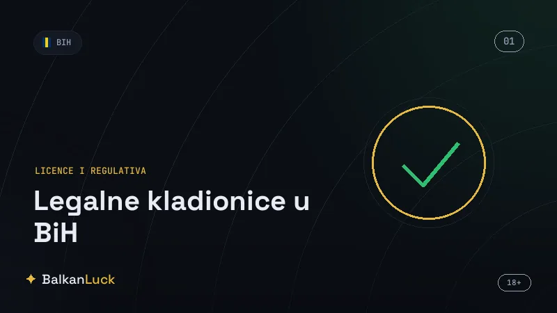 Provjera licence legalne kladionice u podnožju sajta u BiH