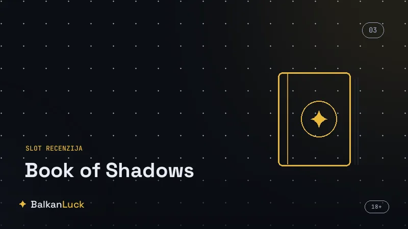 Gde igrati Book of Shadows u licenciranim online kazinima