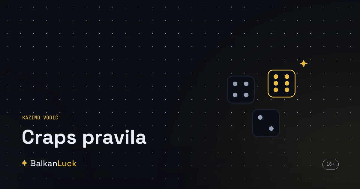 Craps pravila, par kockica i sto sa poljima za pass i don't pass liniju