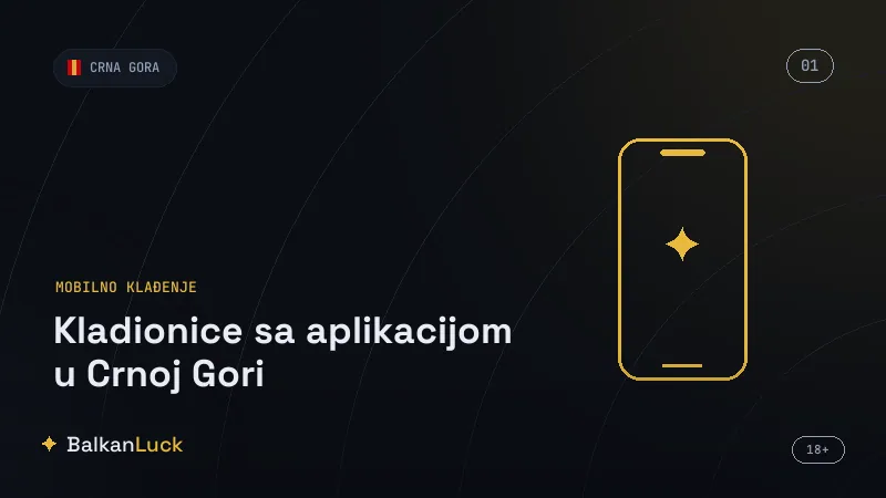 Kladionice aplikacija Crna Gora - Meridianbet i AdmiralBet na telefonu