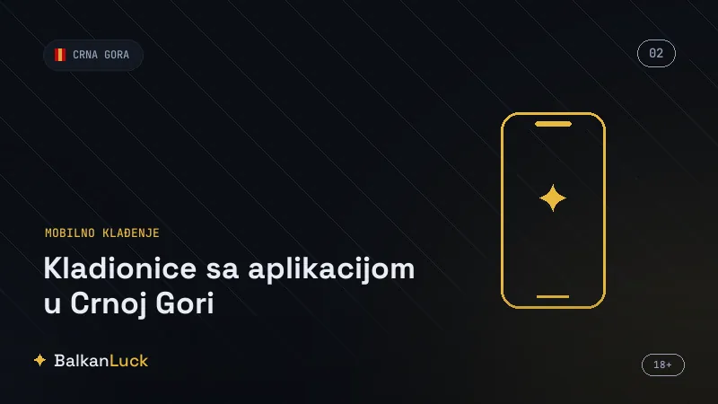 Kako preuzeti Android aplikaciju kladionice u Crnoj Gori sa zvaničnog sajta