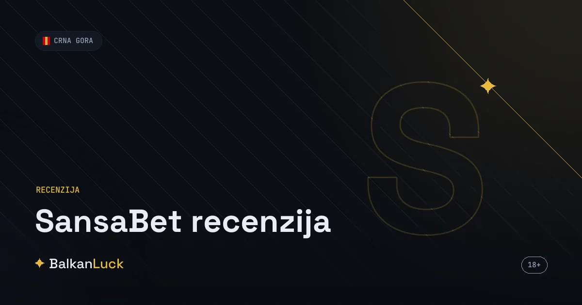 Sansabet recenzija — bonus dobrodošlice do 300 eura i kazino u Crnoj Gori