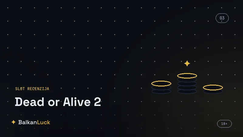 Prednosti i mane slota Dead or Alive 2