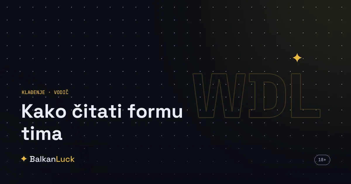 Forma tima: kako čitati rezultate, kvalitet protivnika i očekivane golove