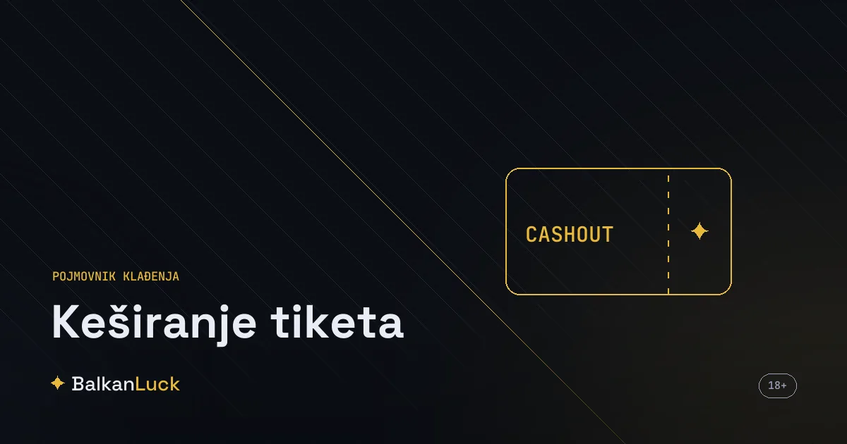 Keširanje tiketa i prikaz ponuđene vrednosti za raniju naplatu opklade