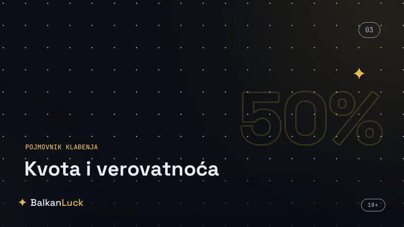 Kvota i verovatnoća spojene u očekivanu vrednost opklade sa primerom