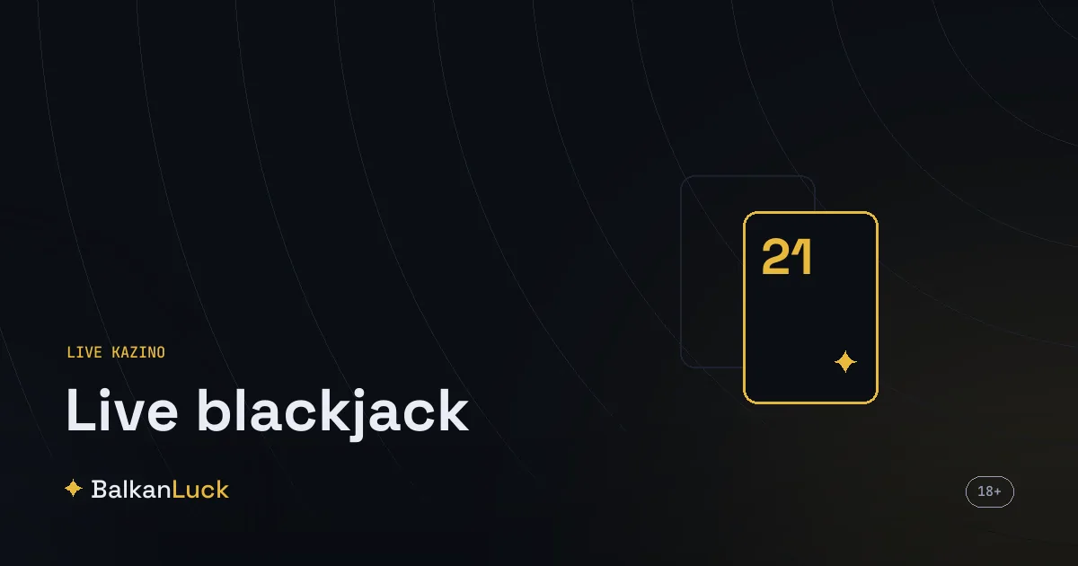 Live blackjack sto sa pravim krupijeom i kartama pred kamerom