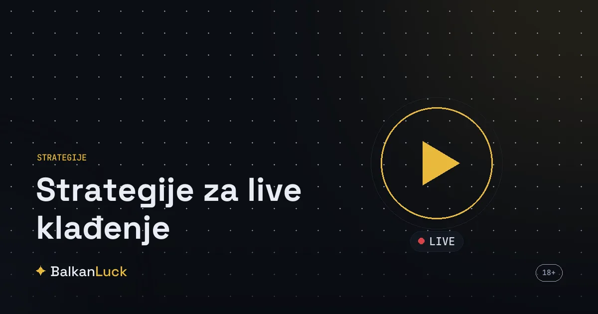 Live klađenje strategija: praćenje meča uživo i promena kvota u realnom vremenu
