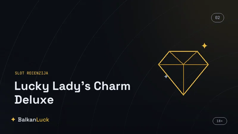 Gde igrati Lucky Ladys Charm Deluxe slot u licenciranim online kazinima