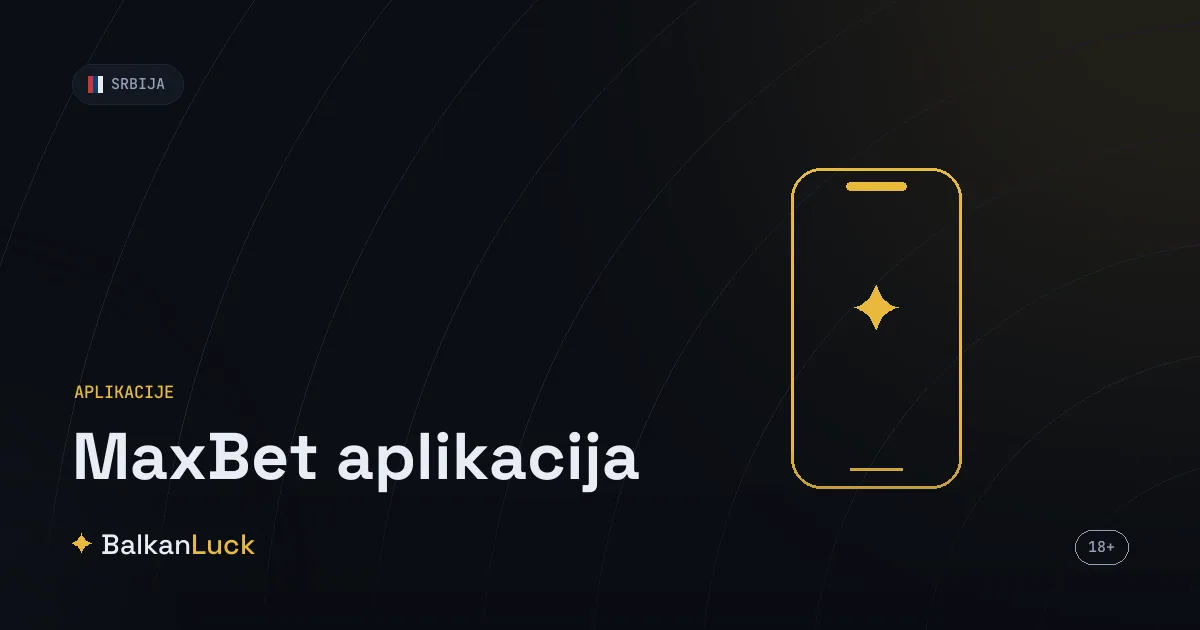 Maxbet aplikacija za Android i iOS, preuzimanje i instalacija