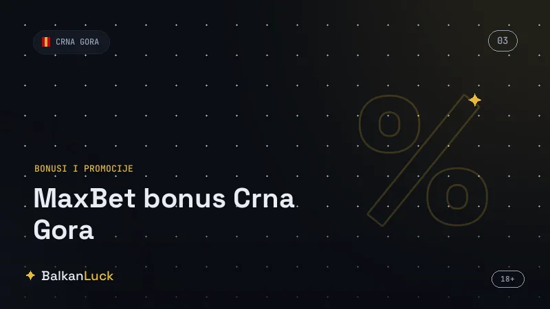 MaxBet bonus Crna Gora i status paketa dobrodošlice u nalogu igrača