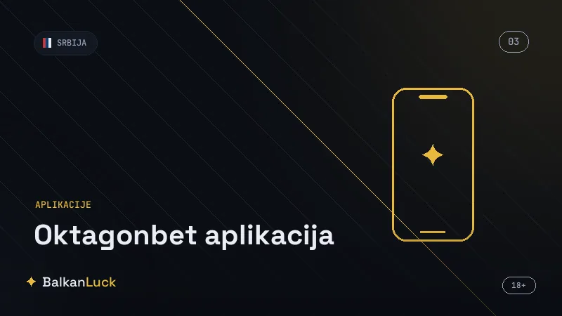 Oktagonbet mobilna aplikacija i klađenje uživo na srpskom tržištu