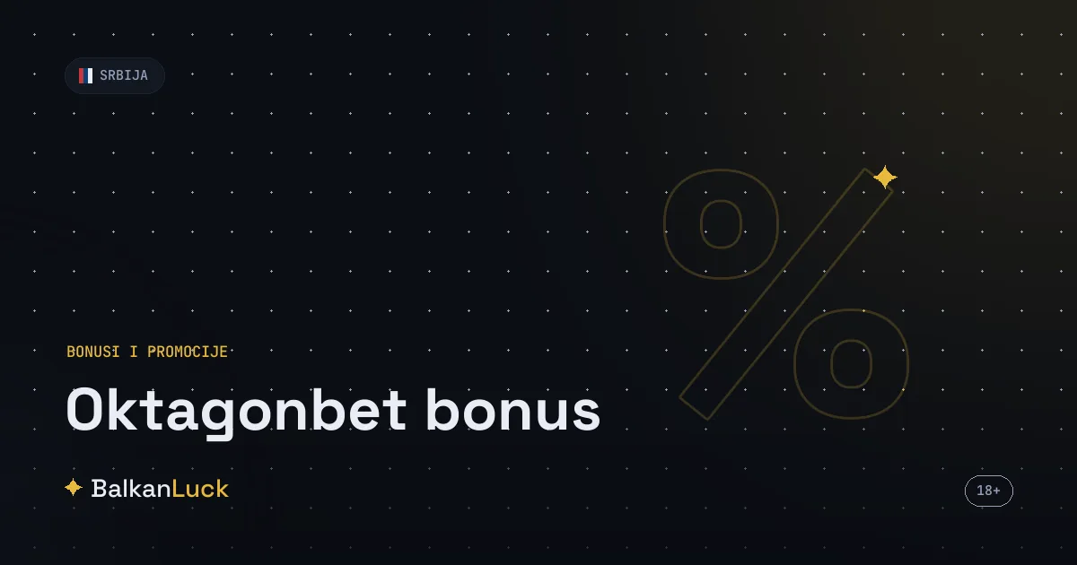 Oktagonbet bonus dobrodošlice: tiket bez rizika i do 700 free spinova