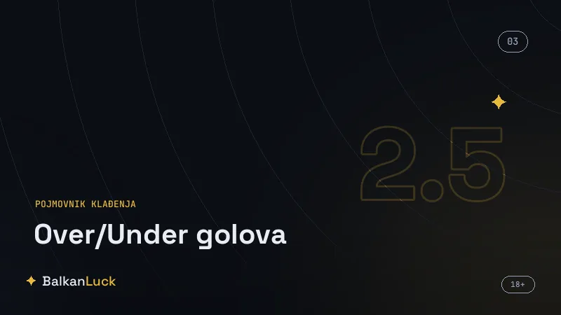 Česte greške pri klađenju na over under golova i uticaj kasnih golova