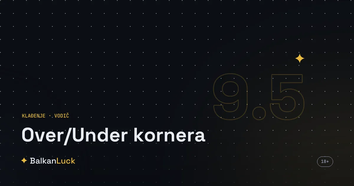 Over under kornera: korner udarac i analiza broja kornera u fudbalskom meču