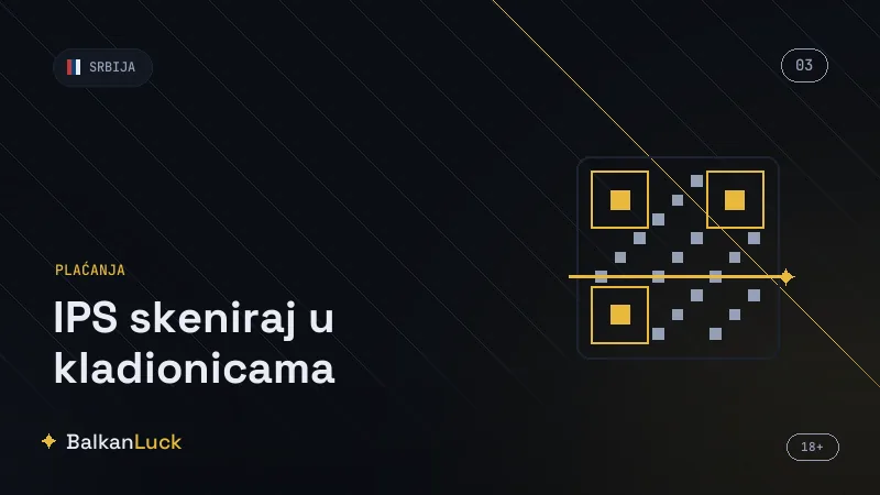 IPS skeniraj kladionice: saveti za brzu i sigurnu uplatu QR kodom