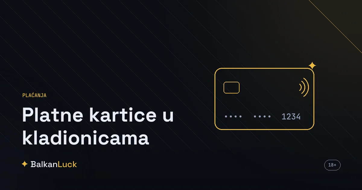 Kladionice platne kartice: uplata Visa, Mastercard i Dina karticom