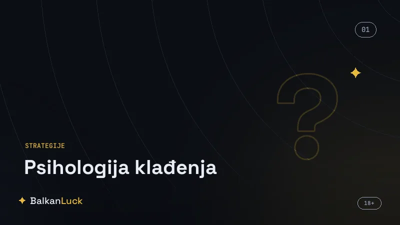 Iluzija kontrole i zabluda kockara u psihologiji klađenja
