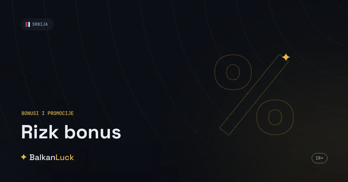 Rizk bonus dobrodošlice: 100% do 10.000 RSD i 100 besplatnih spinova