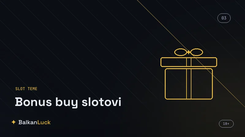 Prednosti i mane bonus buy slotova i brzo trošenje budžeta