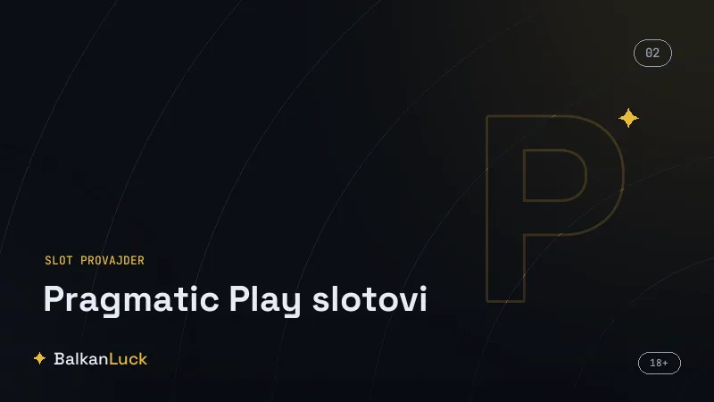 Gde igrati pragmatic play slotove u Srbiji, BiH i Crnoj Gori