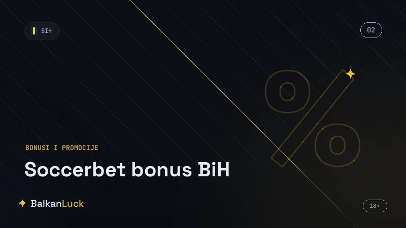Poređenje Soccerbet BiH bonusa sa konkurencijom u Bosni i Hercegovini