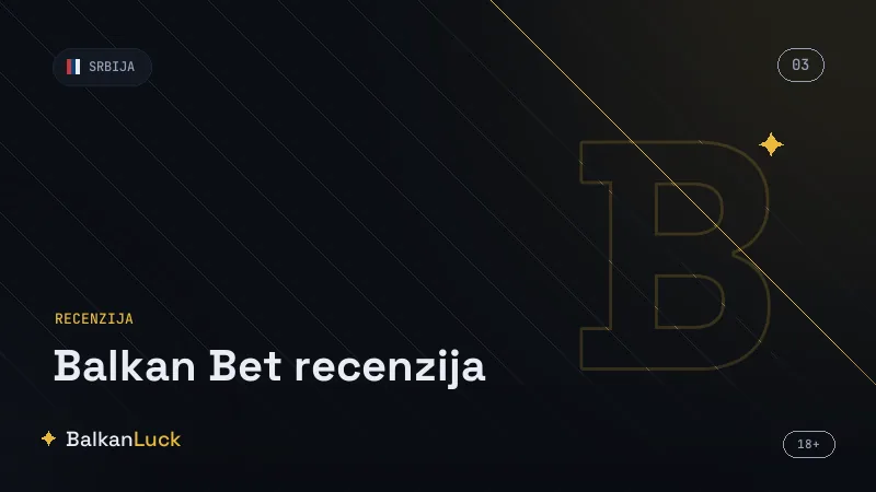 Balkan Bet prednosti i mane, ocena i konačan sud