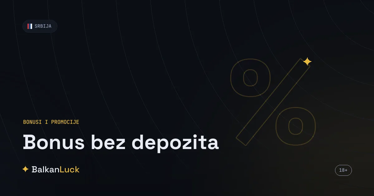 Bonus bez depozita u Srbiji 2026 - ponude Mozzarta, Superbeta i AdmiralBeta