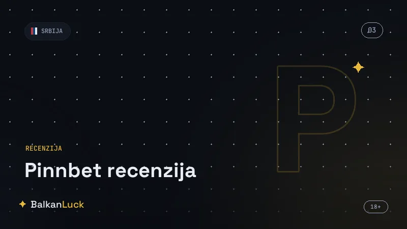 PinnBet prednosti i mane, status brenda i konačan sud