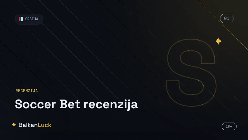 Soccer Bet sportska ponuda, uvećane kvote i klađenje uživo