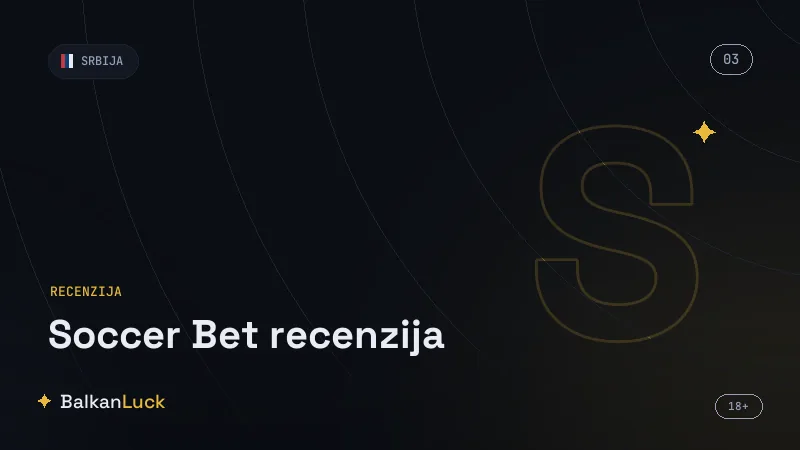 Soccer Bet prednosti i mane, ocena i konačan sud