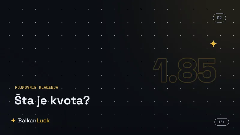 Kretanje kvote pre meča zbog priliva novca i novih informacija