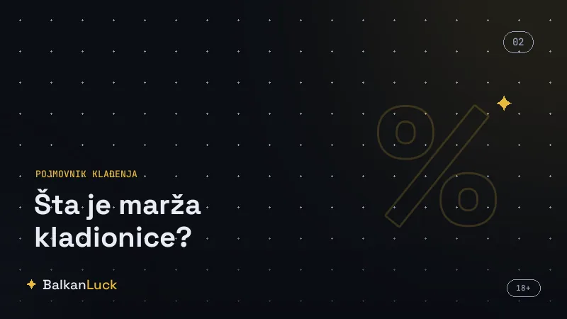 Poređenje marže kladionice na dvosmernim i egzotičnim tržištima