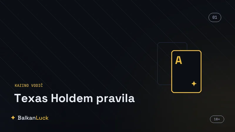 Raspored pozicija za texas holdem stolom sa dealer dugmetom i blindovima