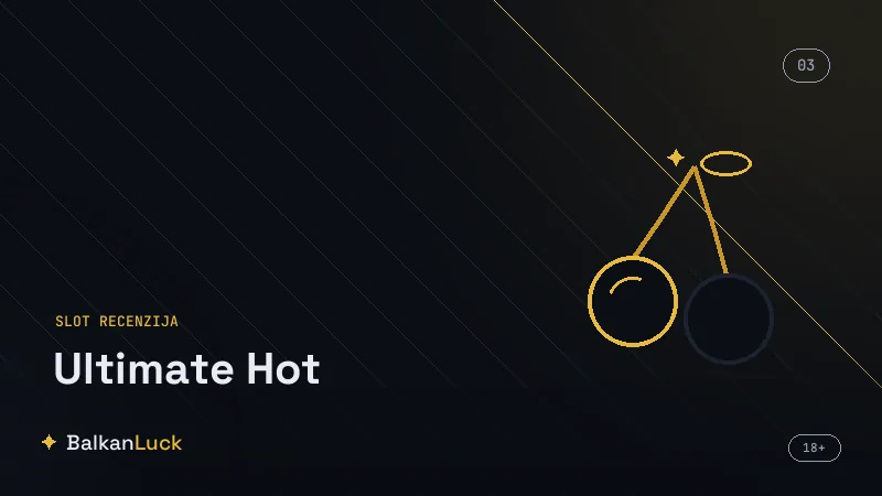 Prednosti i mane slota Ultimate Hot