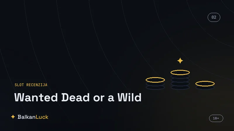 Demo verzija slota Wanted Dead or a Wild sa bonus rundama